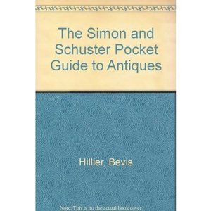 The Simon and Schuster Pocket Guide to Antiques (Hardcover)
